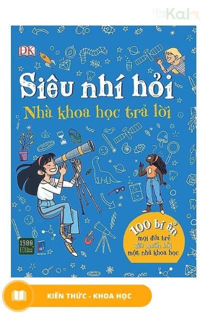  Siêu nhí hỏi- Nhà khoa học trả lời 