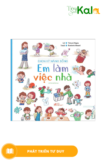  Em Làm Việc Nhà - Ehon Kỹ Năng Sống 
