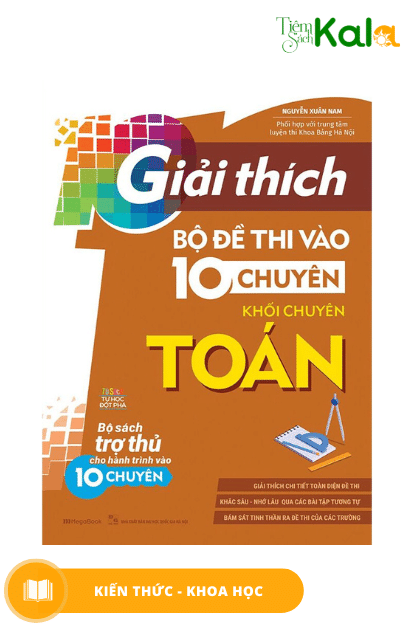  Giải Thích Bộ Đề Thi Vào 10 Chuyên - Khối Chuyên Toán 