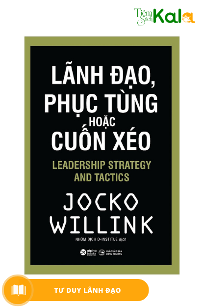  Lãnh đạo phục tùng hoặc cuốn xéo 