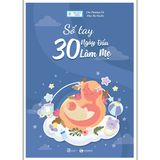  Sổ Tay 30 Ngày Đầu Làm Mẹ 