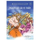  Thần Thoại Hy Lạp - Tập 1: Nguồn Gốc Các Vị Thần 