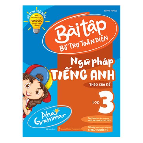 aha-grammar-bai-tap-bo-tro-toan-dien-ngu-phap-tieng-anh-lop-3-theo-chu-de