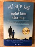  Sự Sụp Đổ Của Nghề Làm Cha Mẹ 
