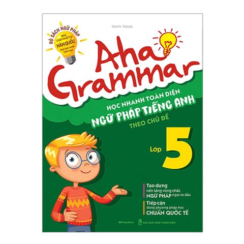 aha-grammar-hoc-nhanh-toan-dien-ngu-phap-tieng-anh-lop-5-theo-chu-de