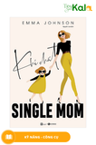  Khí Chất Single Mom 