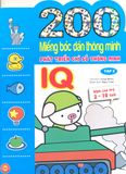 200 Miếng Bóc Dán Thông Minh - Phát Triển Chỉ Số Thông Minh IQ (Tập 2) 