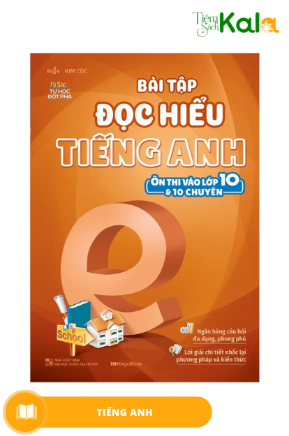  Bài tập đọc hiểu tiếng Anh (ôn thi vào lớp 10 và 10 chuyên) 