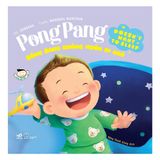  Picture Book - Pong Pang: Bống Bang Không Muốn Đi Ngủ 