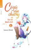  Cô Gái Văn Chương Và Tên Hề Thích Chết - Tập 1 
