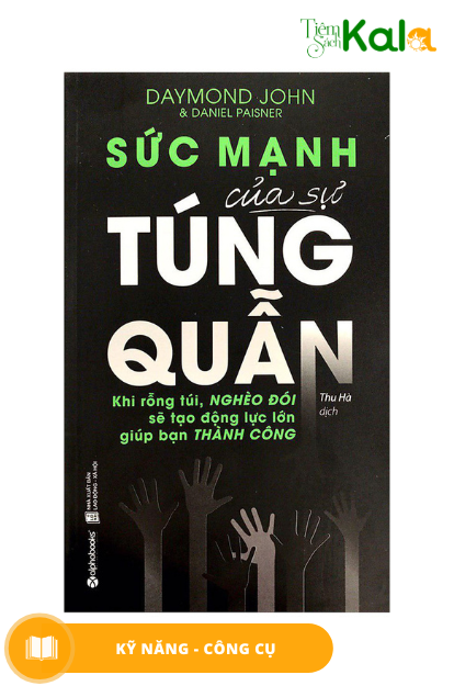  Sức Mạnh Của Sự Túng Quẫn 