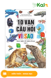  10 Vạn Câu Hỏi Vì Sao - Phát Hiện Về Thời Cổ Đại (Tập 1) 