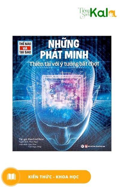  Thế Nào Và Tại Sao - Những Phát Minh 