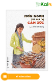  Món Ngon Và Gia Vị Cảm Xúc 