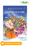  Thần Thoại Hy Lạp - Tập 1: Nguồn Gốc Các Vị Thần 