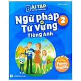  Bài Tập Bổ Trợ Toàn Diện Ngữ Pháp Và Từ Vựng Tiếng Anh 2 - Sách Bổ Trợ Theo Giáo Trình Family And Friends Special Edition 