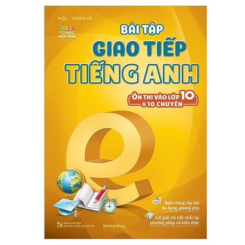 bai-tap-giao-tiep-tieng-anh-on-thi-vao-lop-10-va-10-chuyen