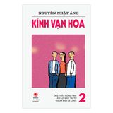  Kính Vạn Hoa - Tập 2 