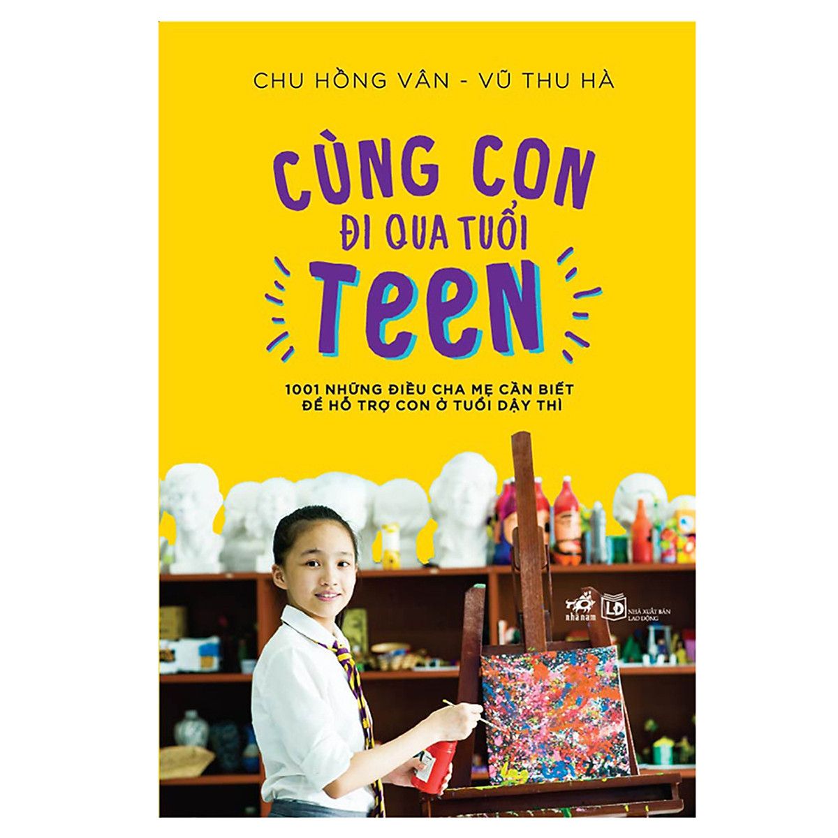  Cùng Con Đi Qua Tuổi Teen 