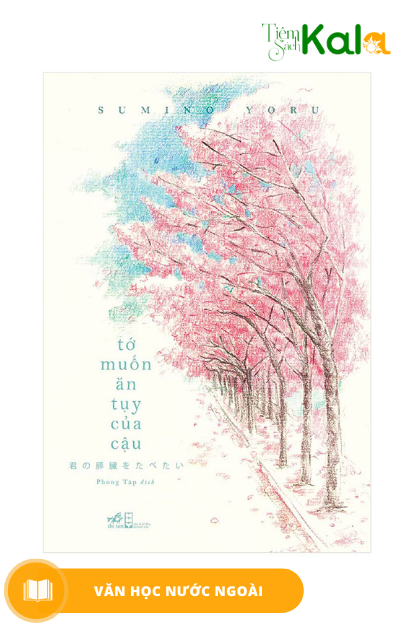  Tớ Muốn Ăn Tụy Của Cậu 