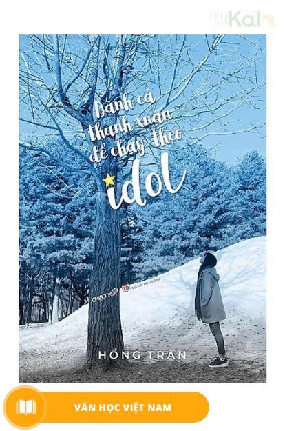  Dành cả thanh xuân để chạy theo idol 