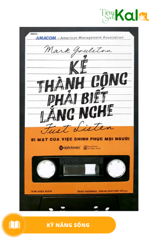  Kẻ Thành Công Phải Biết Lắng Nghe 