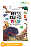  10 Vạn Câu Hỏi Vì Sao - Phát Hiện Về Thời Cổ Đại (Tập 2) 