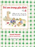  Trẻ Em Trong Gia Đình (Cuốn 1) 