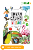  10 Vạn Câu Hỏi Vì Sao - Chim Và Động Vật Biển (Tập 1) 