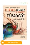  Tế bào gốc - Bí mật của Suối nguồn tươi trẻ 