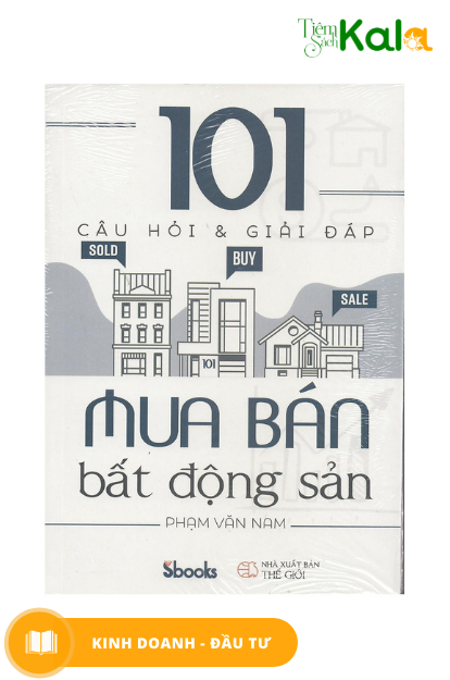  101 câu hỏi và giải đáp mua bán bất động sản 