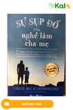  Sự Sụp Đổ Của Nghề Làm Cha Mẹ 