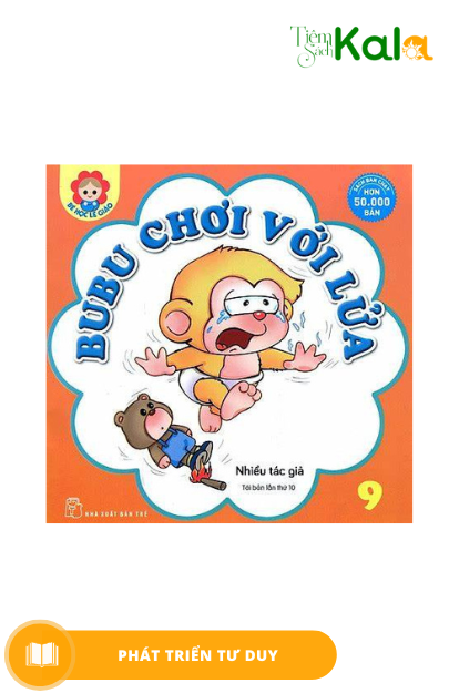  Bubu 09 - Chơi với lửa 