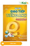  Bài Tập Giao Tiếp Tiếng Anh - Ôn Thi Vào Lớp 10 Và 10 Chuyên 