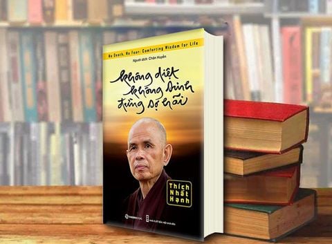  Không diệt không sinh đừng sợ hãi 