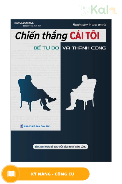  Chiến Thắng Cái Tôi Để Tự Do Và Thành  Công 