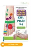  Liệu pháp chữa bệnh toàn thân - Khu phản xạ 