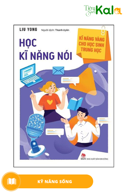  Kĩ Năng Vàng Cho Học Sinh Trung Học - Học Kĩ Năng Nói 