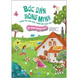  Bóc Dán Thông Minh - Luyện Tay Thật Khéo, Luyện Mắt Thật Tinh - Đi Thăm Nông Trại 