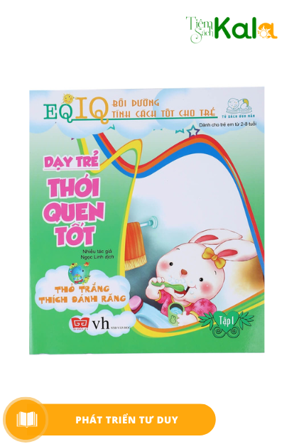  EQ-IQ Bồi dưỡng tính cách tốt cho trẻ - Dạy trẻ thói quen tốt 1 - Thỏ con thích đánh răng 