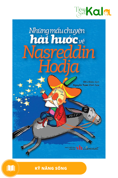  Những Mẩu Chuyện Hài Hước Về Nasreddin Hodja 