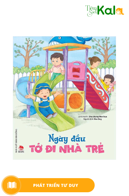  Ngày Đầu Tớ Đi Nhà Trẻ 