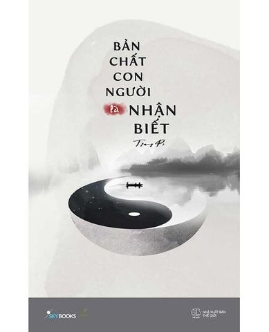 ban-chat-con-nguoi-la-nhan-biet