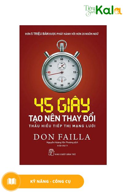  45 Giây Tạo Nên Thay Đổi - Thấu Hiểu Tiếp Thị Mạng Lưới 