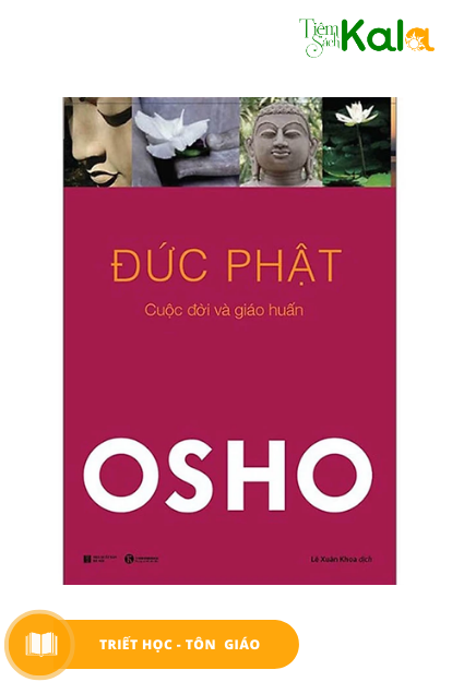  OSHO - Đức Phật - Cuộc Đời Và Giáo Huấn 