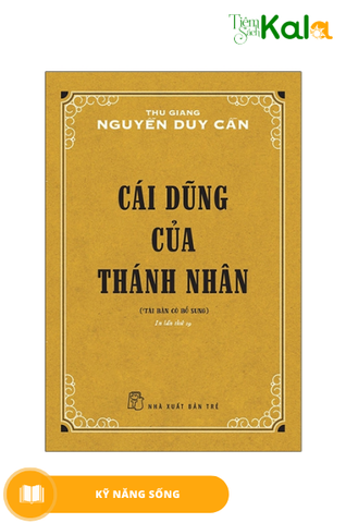  Cái Dũng Của Thánh Nhân 