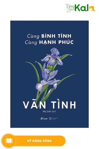  Càng Bình Tĩnh Càng Hạnh Phúc 