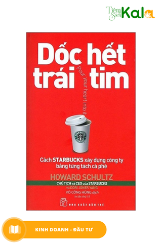 doc-het-trai-tim-cach-starbucks-xay-dung-cong-ty-bang-tung-tach-ca-phe