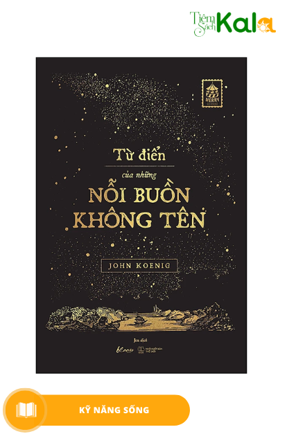  Từ Điển Của Những Nổi Buồn Không Tên 
