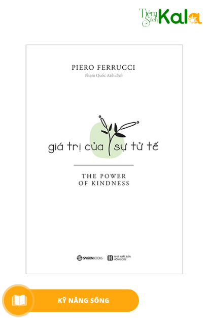  Giá Trị Của Sự Tử Tế 